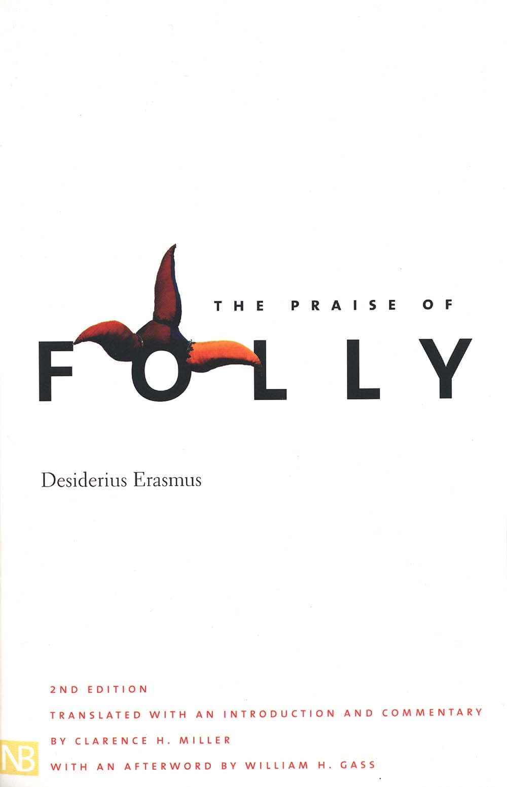 The Praise of Folly (Yale Nota Bene)
