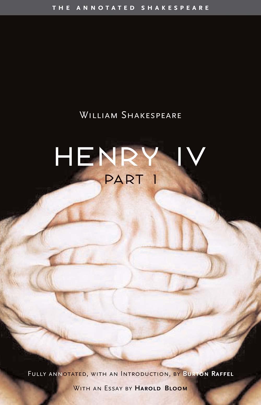Henry the Fourth, Part One (The Annotated Shakespeare)