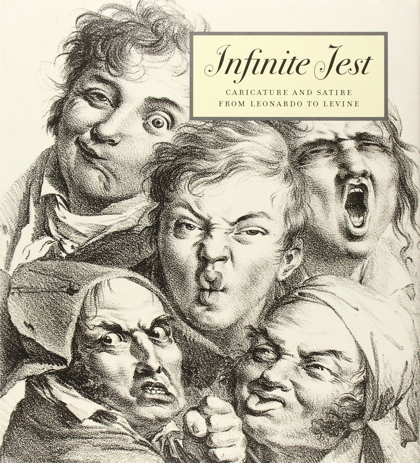 Infinite Jest: Caricature and Satire from Leonardo to Levine - 4883