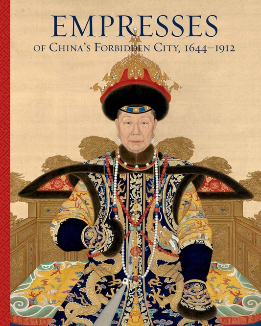 Empresses of China’s Forbidden City, 1644–1912 - 8163