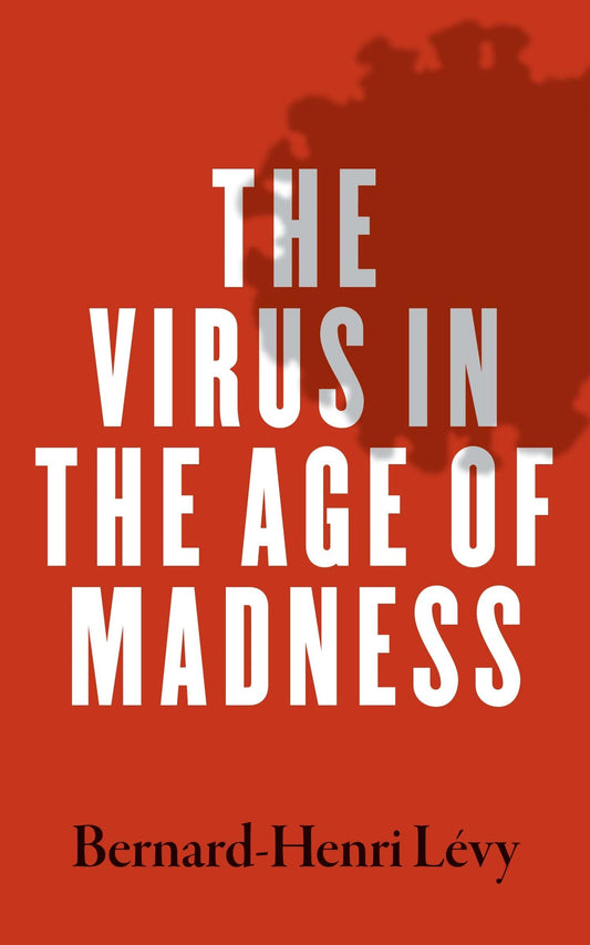 The Virus in the Age of Madness - 7728