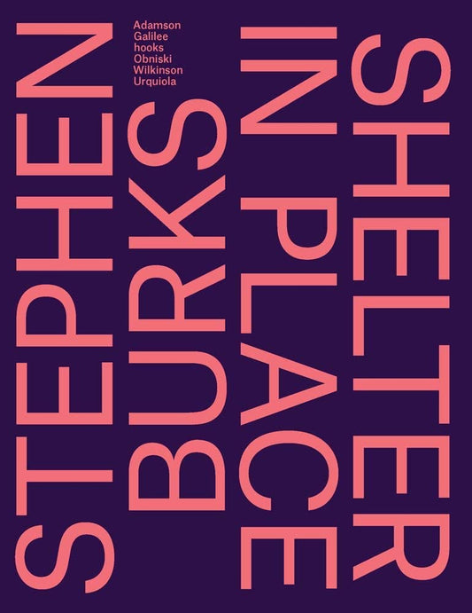 Stephen Burks: Shelter in Place