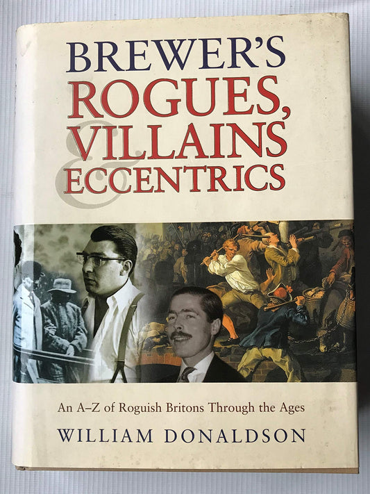 Brewer's Rogues, Villains & Eccentrics