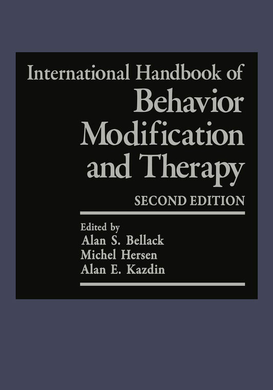 International Handbook of Behavior Modification and Therapy: Second Edition - 8479