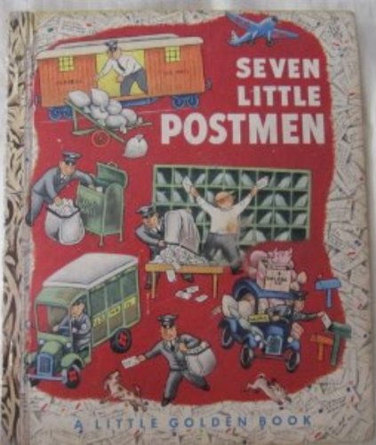 Seven Little Postmen ( A Golden Book) - 811