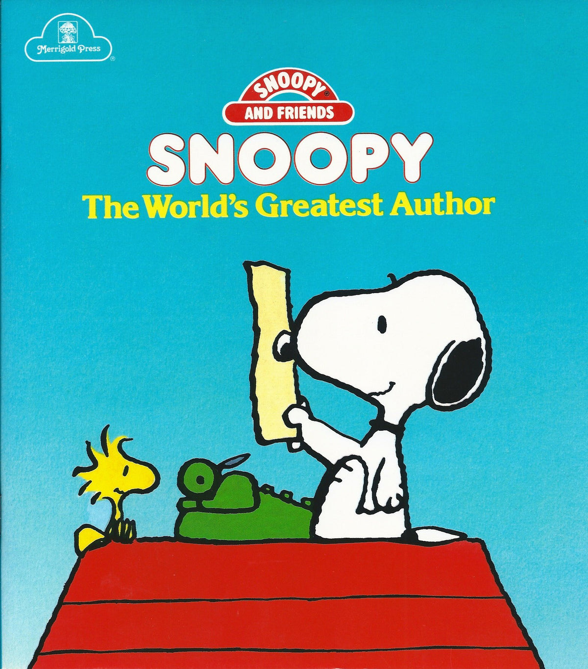 Snoopy, the world's greatest author (Snoopy and friends)
