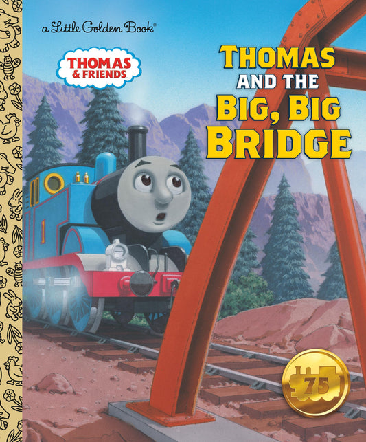 Thomas and the Big, Big Bridge (Thomas & Friends) (Little Golden Book) - 9412