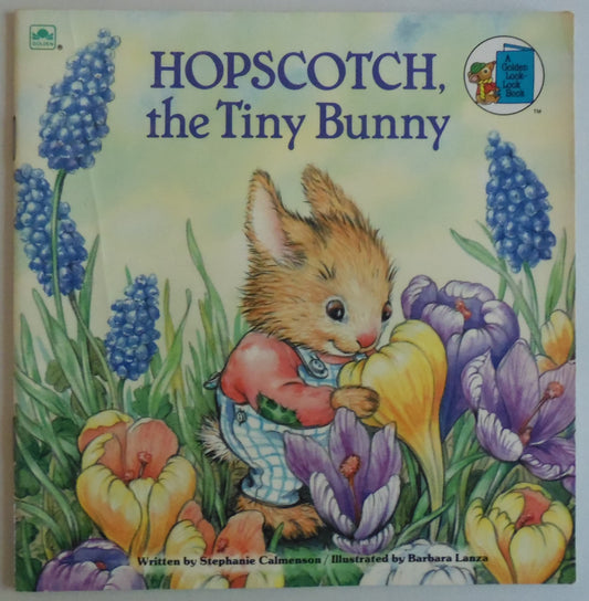 Hopscotch, the Tiny Bunny (A Golden Look-Look Book)