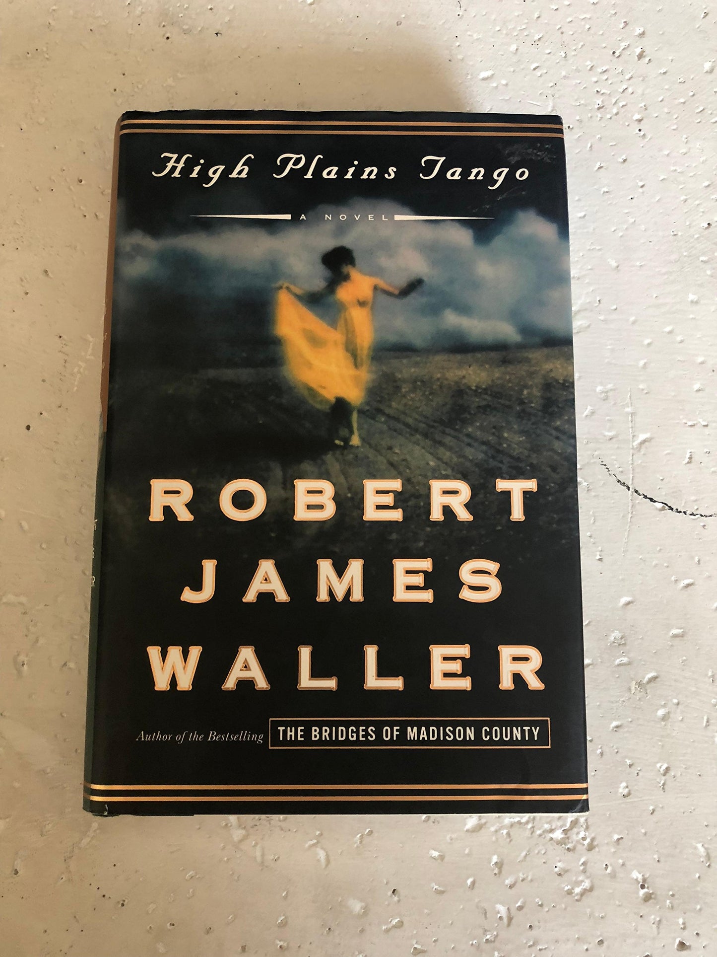 High Plains Tango: A Novel