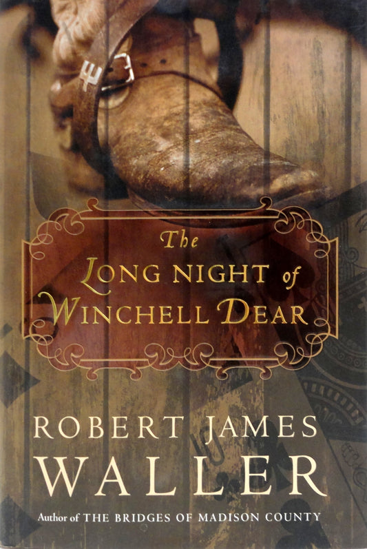 The Long Night of Winchell Dear: A Novel - 7029