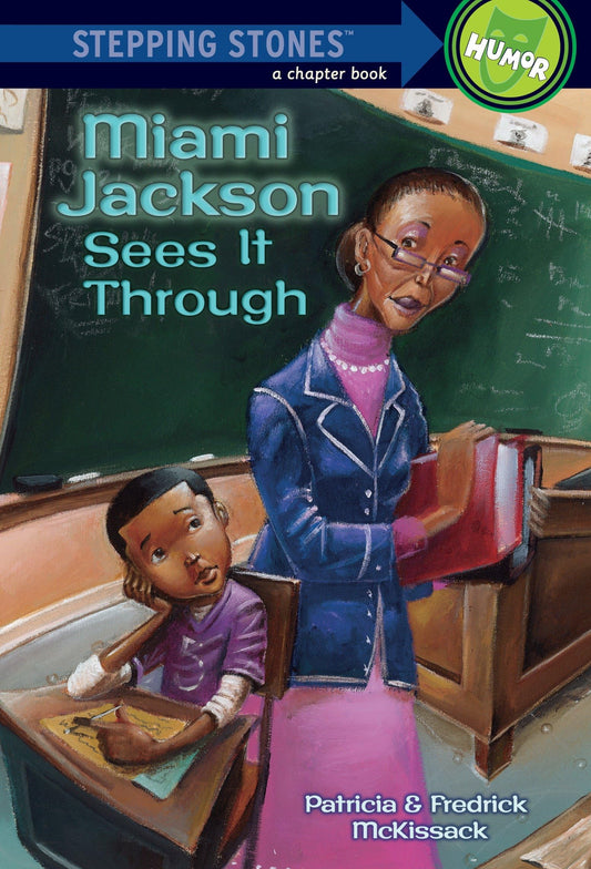 Miami Jackson Sees It Through (A Stepping Stone Book(TM)) - 4560