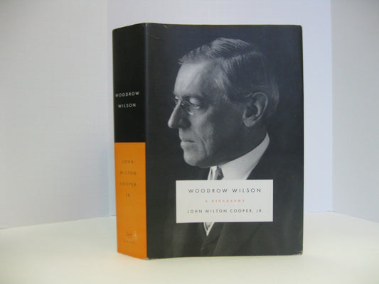 Woodrow Wilson: A Biography - 6939