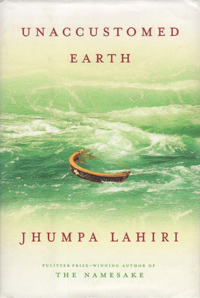Unaccustomed Earth - 5861