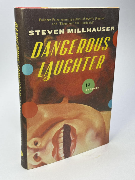 Dangerous Laughter: Thirteen Stories
