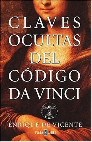 Claves Ocultas Del Codigo Da Vinci (Spanish Edition)