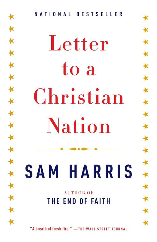 Letter to a Christian Nation - 5775