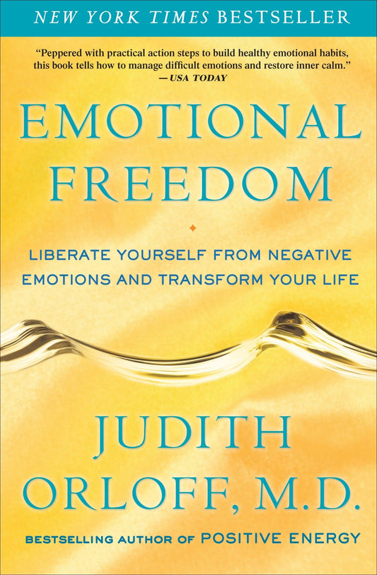 Emotional Freedom: Liberate Yourself from Negative Emotions and Transform Your Life - 2881