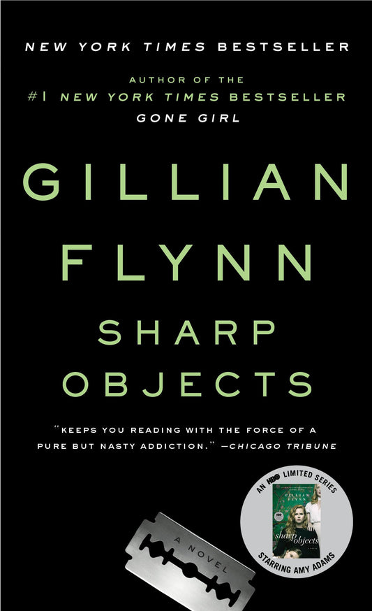 Sharp Objects (Sharp Objects: A Novel) - 8609