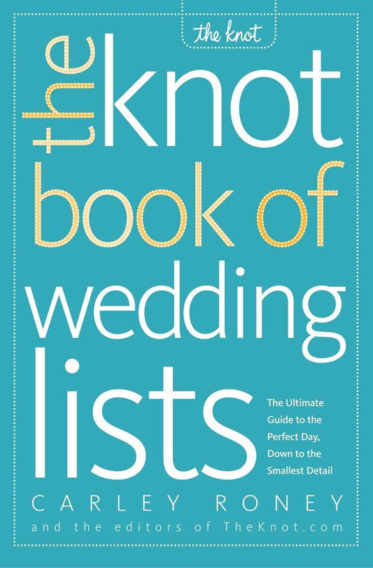 THE KNOT BOOK OF WEDDING LISTS: - 8893