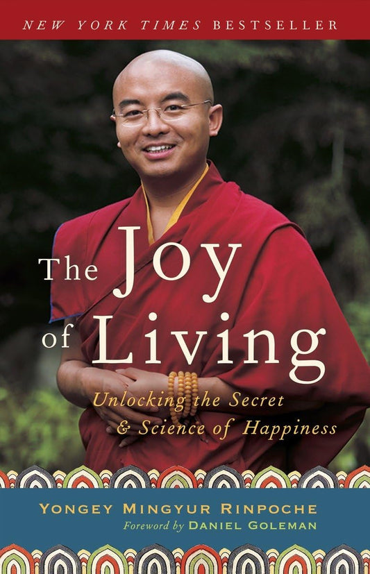 The Joy of Living: Unlocking the Secret and Science of Happiness - 2851