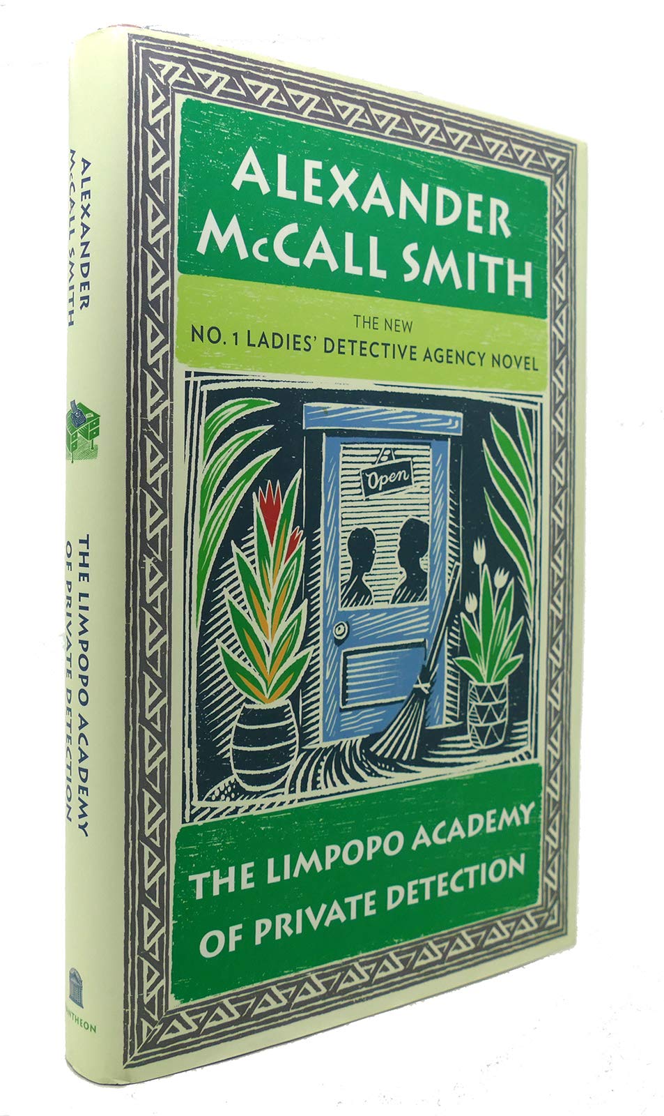 The Limpopo Academy of Private Detection (No. 1 Ladies' Detective Agency Series) - 6681