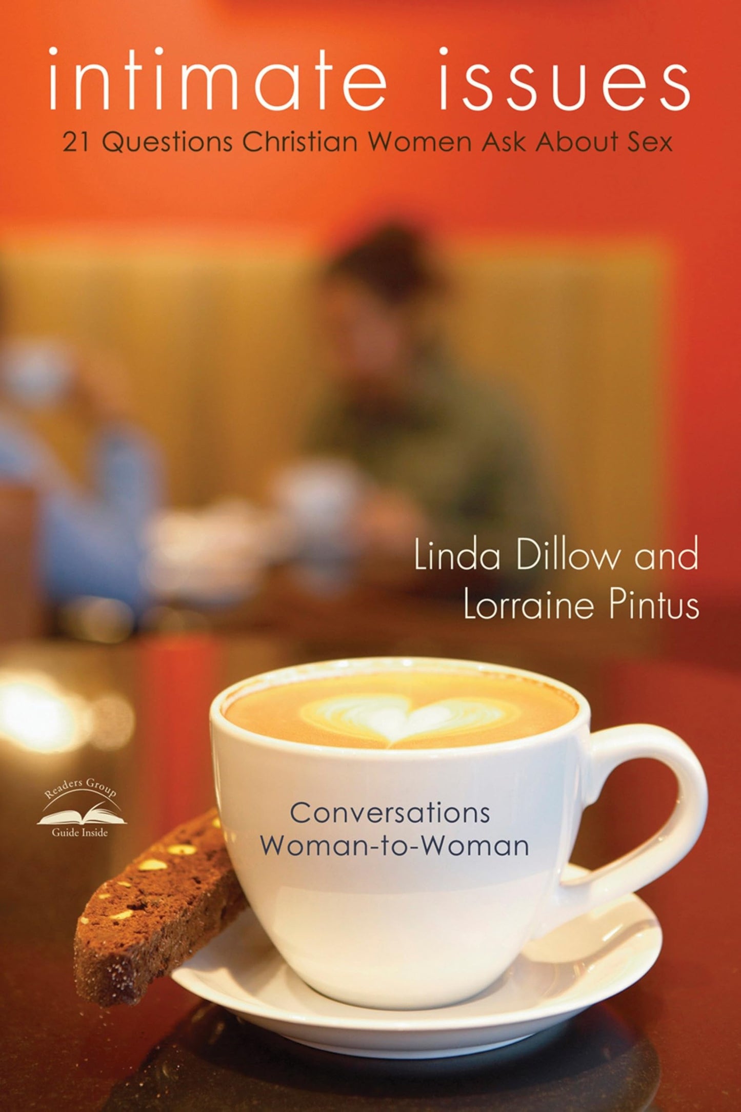 Intimate Issues: Twenty-One Questions Christian Women Ask About Sex - 91