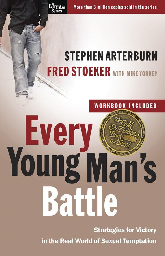 Every Young Man's Battle: Strategies for Victory in the Real World of Sexual Temptation (The Every Man Series) - 3840