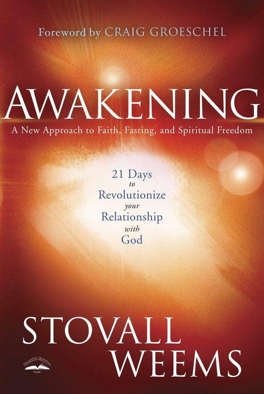 Awakening: A New Approach to Faith, Fasting, and Spiritual Freedom - 3565