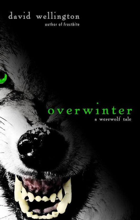 Overwinter: A Werewolf Tale - 6465