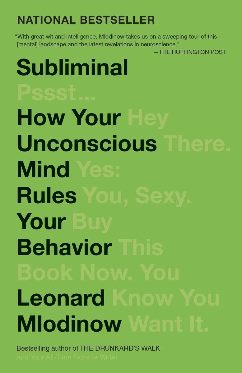 Subliminal: How Your Unconscious Mind Rules Your Behavior (PEN Literary Award Winner) - 8937