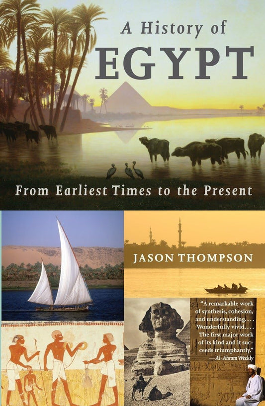 A History of Egypt: From Earliest Times to the Present - 4014