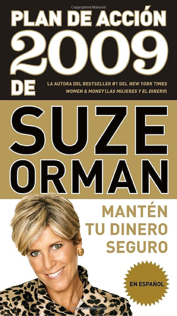 Plan de acción 2009 de Suze Orman: Mantén tu dinero seguro (Spanish Edition)