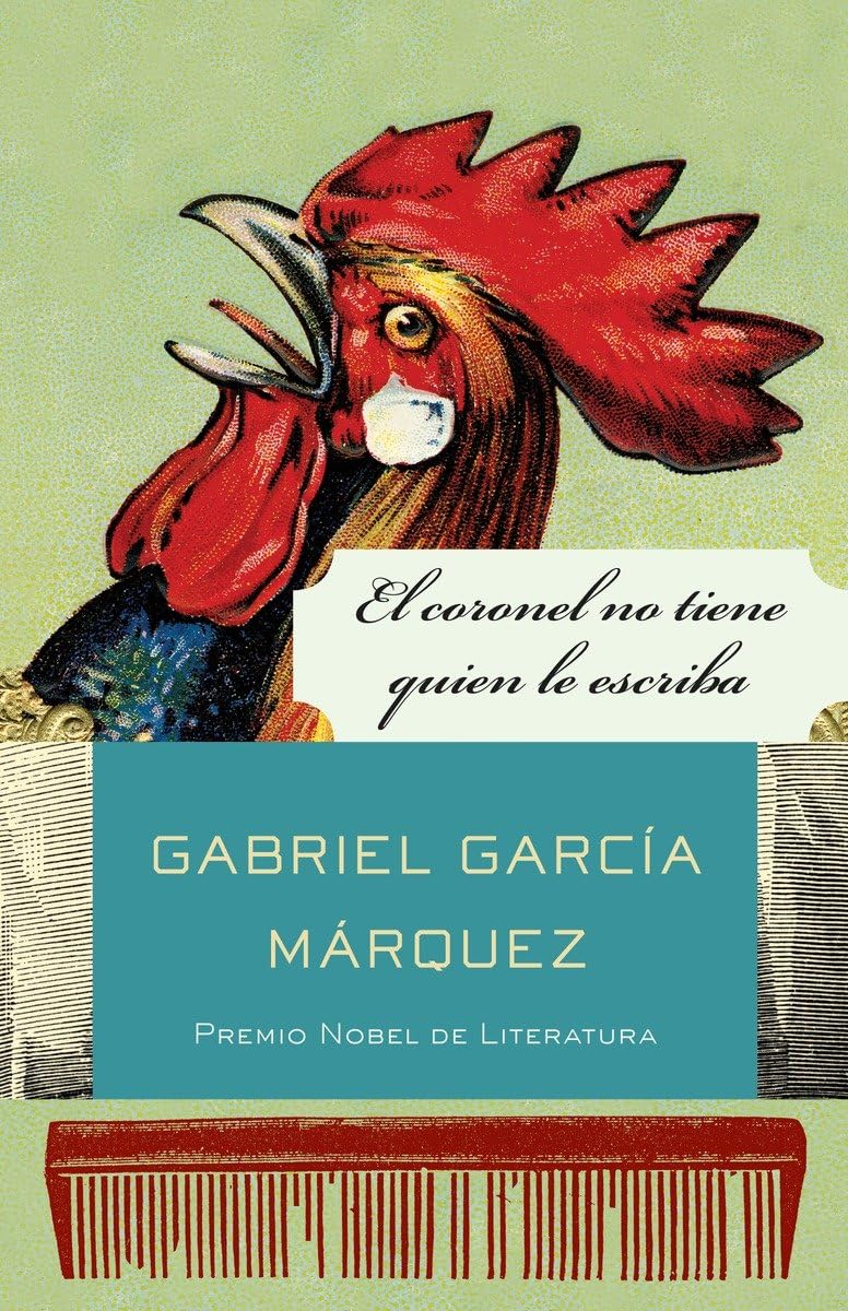 El coronel no tiene quien le escriba / No One Writes to the Colonel and Other Stories (Spanish Edition)
