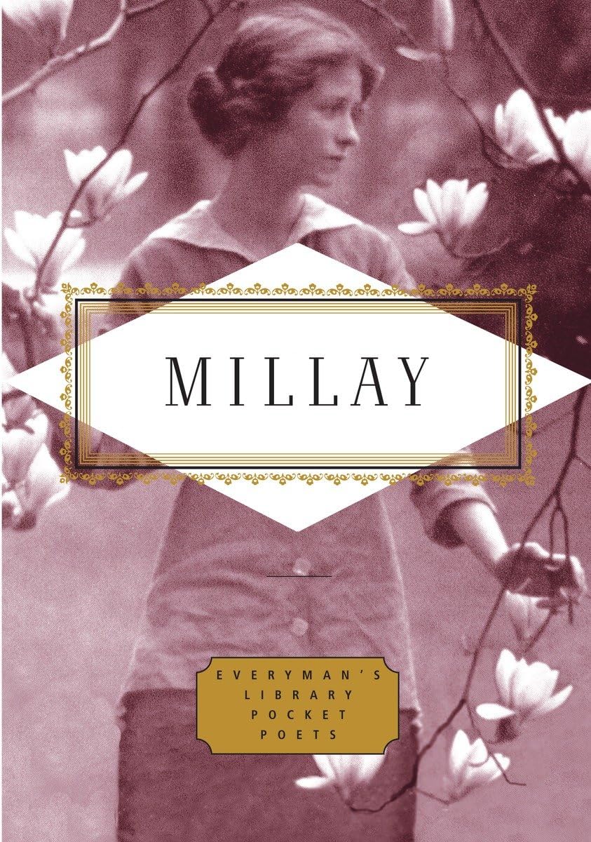 Millay: Poems (Everyman's Library Pocket Poets)