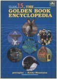 Porcupine to Rocky Mountains (The Golden Book Encyclopedia, Volume 15)