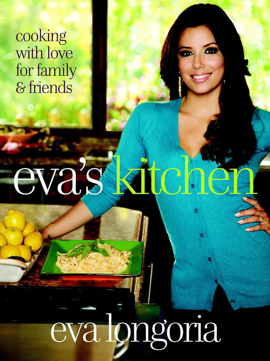 Eva's Kitchen: Cooking with Love for Family and Friends - 3035