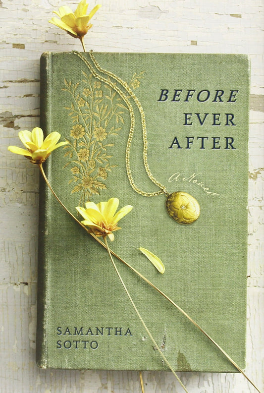 Before Ever After: A Novel