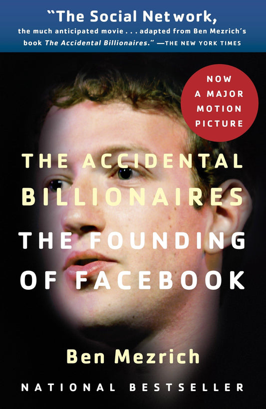 THE ACCIDENTAL BILLIONAIRES: THE - 5457