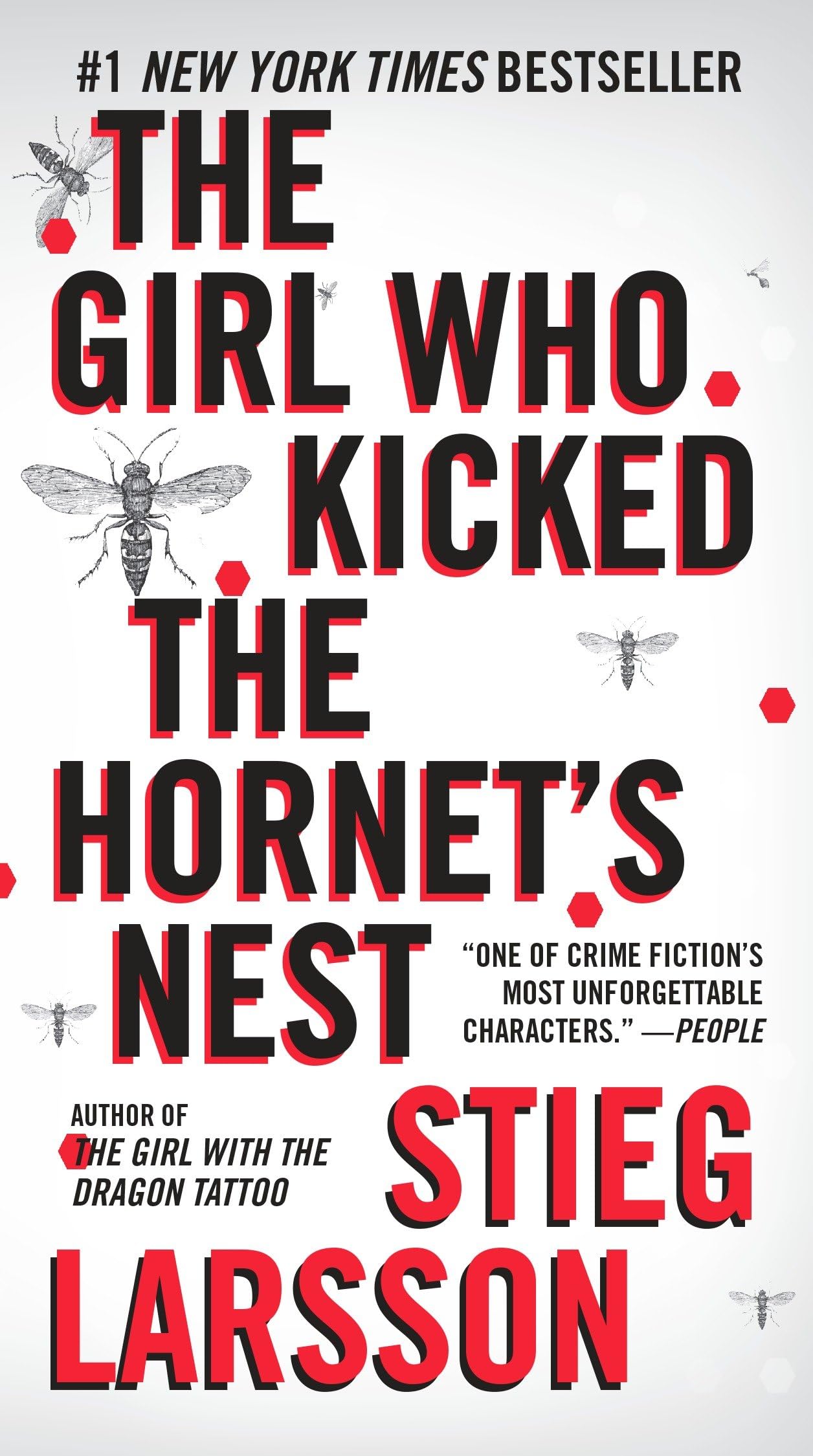 THE GIRL WHO KICKED THE HORNET'S