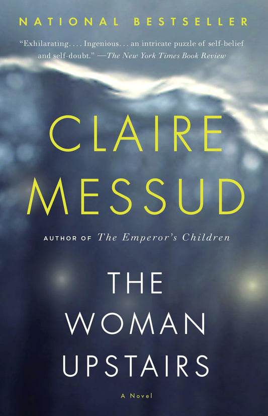 The Woman Upstairs (Vintage Contemporaries) - 9203