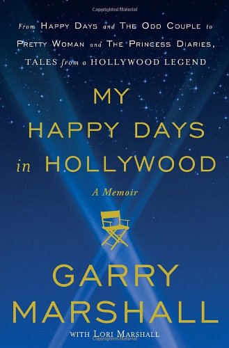 My Happy Days in Hollywood: A Memoir - 5247