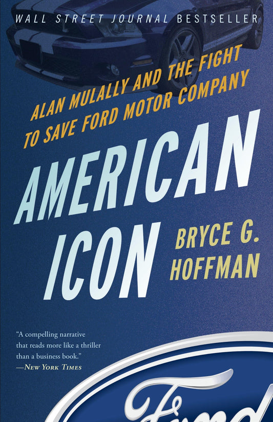American Icon: Alan Mulally and the Fight to Save Ford Motor Company - 2765