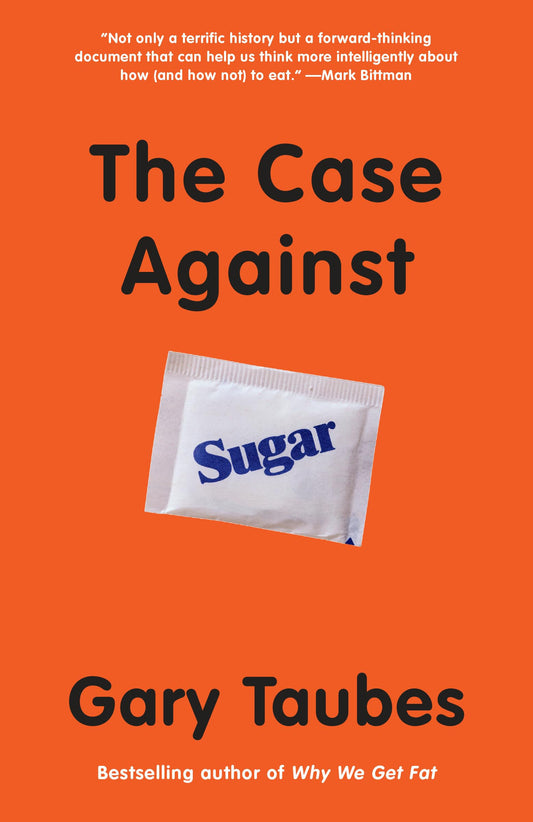 The Case Against Sugar - 2160