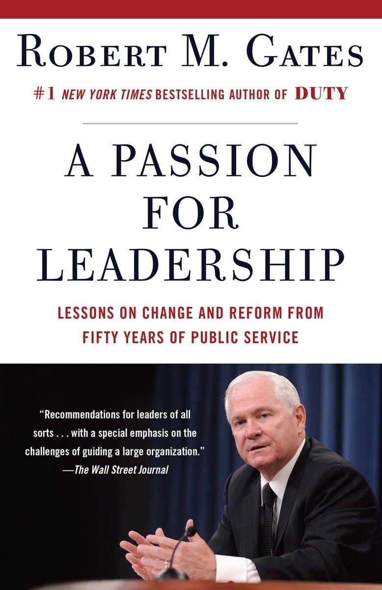 A Passion for Leadership: Lessons on Change and Reform from Fifty Years of Public Service - 2531