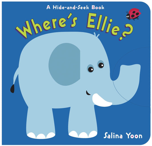 Where's Ellie?: A Hide-and-Seek Book - 9730