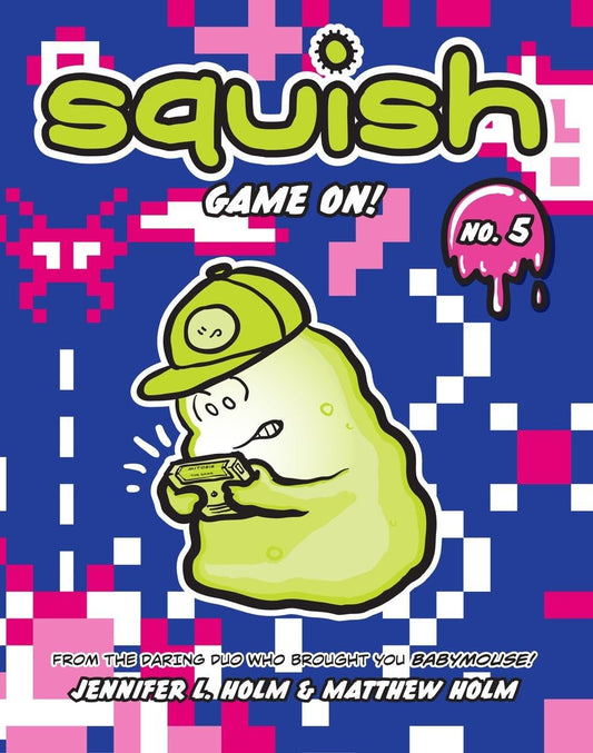 Squish #5: Game On! - 3937