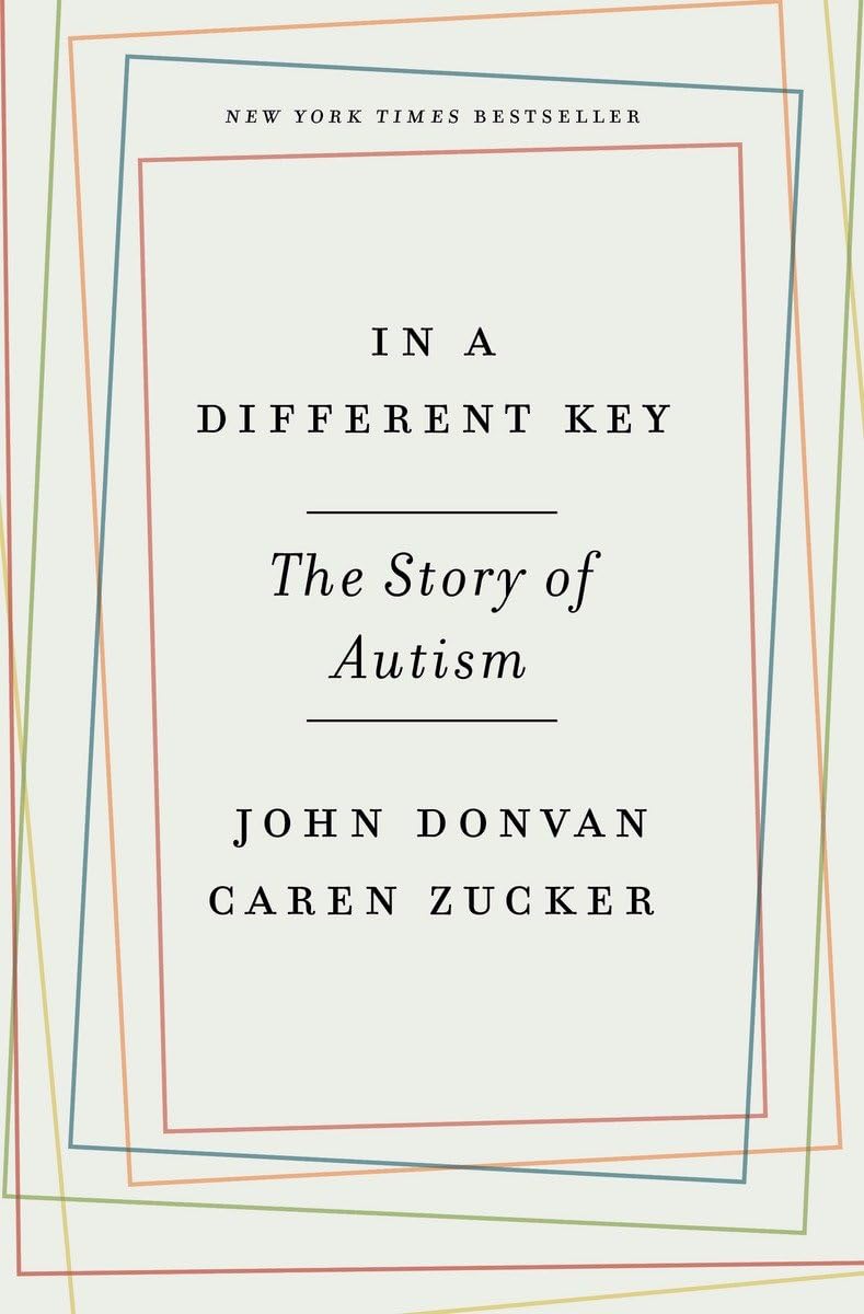 In a Different Key: The Story of Autism