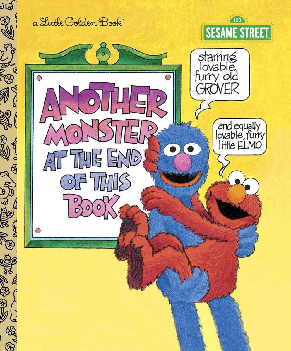 Another Monster at the End of This Book (Sesame Street Ser.) - 4930