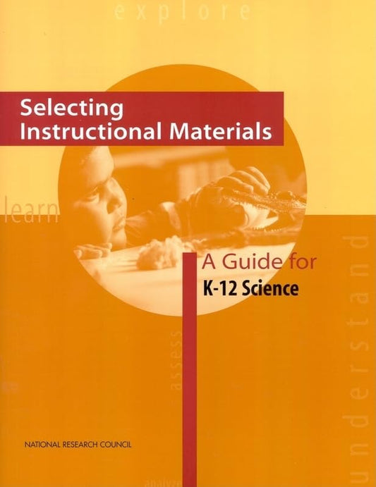 Selecting Instructional Materials: A Guide for K-12 Science - 2791