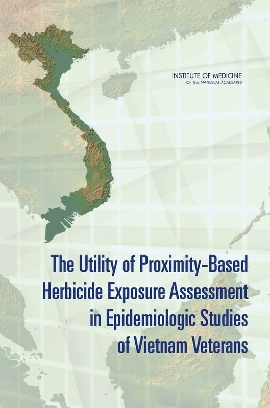 The Utility of Proximity-Based Herbicide Exposure Assessment in Epidemiologic Studies of Vietnam Veterans - 6563